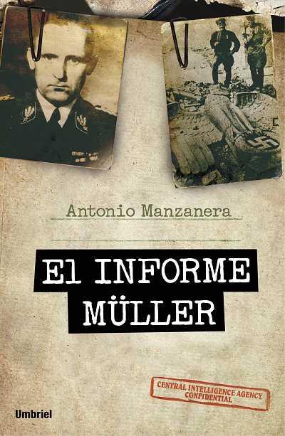 INFORME MÜLLER, EL | 9788492915231 | MANZANERA, ANTONIO | Llibreria Online de Banyoles | Comprar llibres en català i castellà online