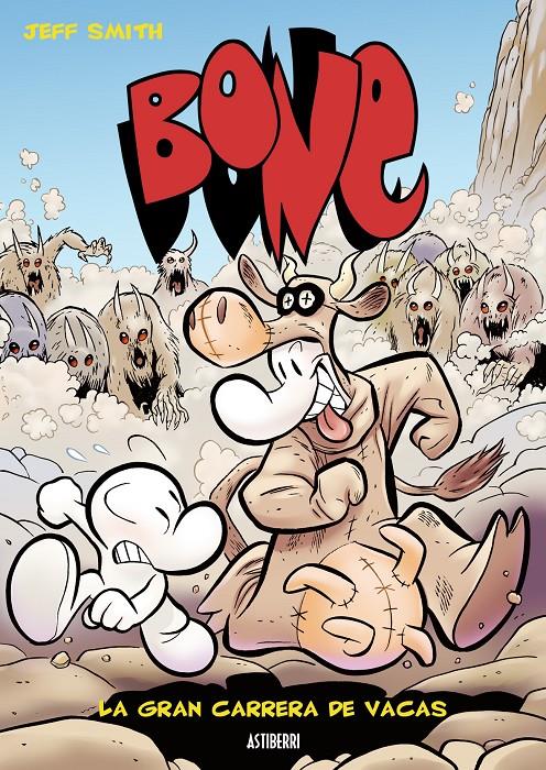 BONE 2: LA GRAN CARRERA DE VACAS | 9788493538507 | SMITH, JEFF | Llibreria Online de Banyoles | Comprar llibres en català i castellà online