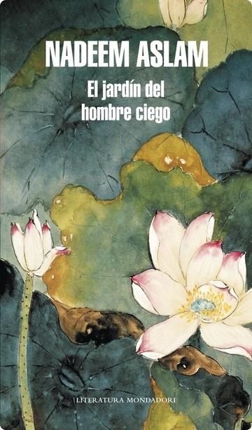 JARDIN DE UN HOMBRE CIEGO, EL | 9788439727095 | ASLAM, NADEEM | Llibreria Online de Banyoles | Comprar llibres en català i castellà online