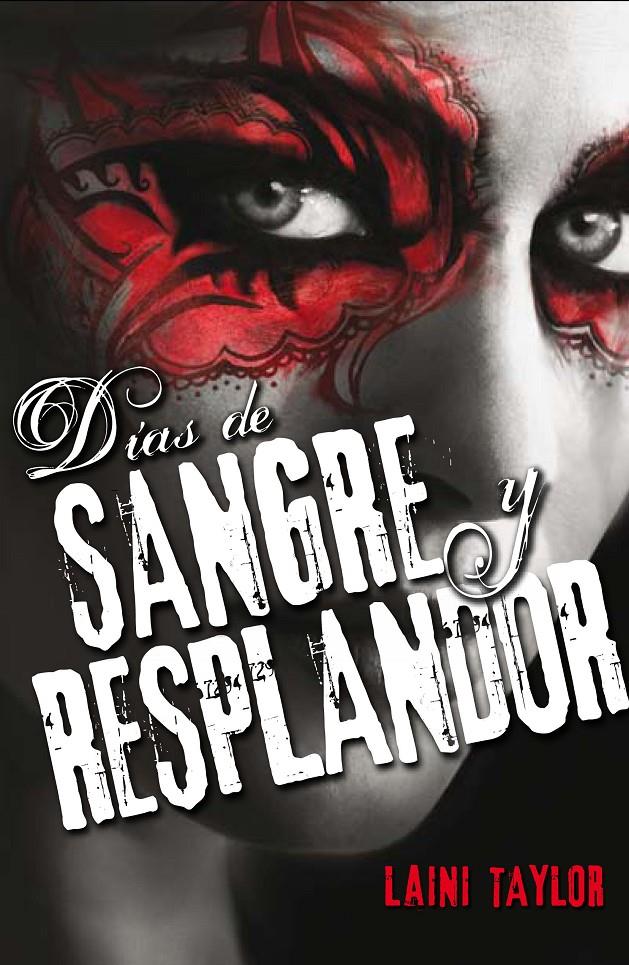 HIJA DE HUMO Y HUESO 2. DIAS DE SANGRE Y | 9788420413969 | TAYLOR, LAINI | Llibreria Online de Banyoles | Comprar llibres en català i castellà online