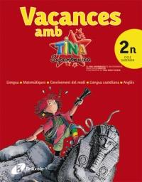 VACANCES AMB TINA SUPERBRUIXA 2N CICLE SUPERIOR | 9788499060729 | BOFARULL JARDÍ, MÓNICA/DEL RÍO BOCIO, MARGA/FERRÉ BONFILL, TERESA/RODRÍGUEZ ARBÓ, MERITXELL/VERGE GU | Llibreria Online de Banyoles | Comprar llibres en català i castellà online