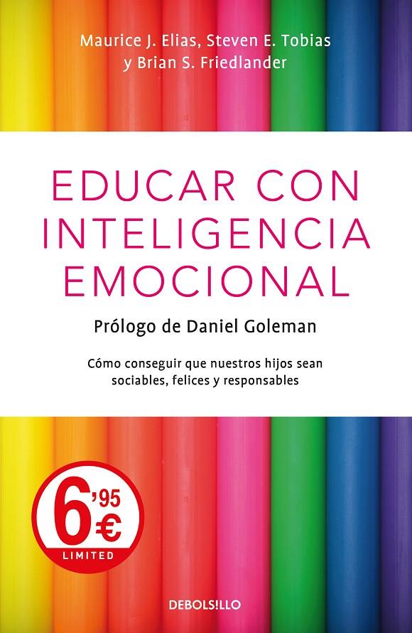 EDUCAR CON INTELIGENCIA EMOCIONAL | 9788466348317 | ELIAS, MAURICE J. | Llibreria Online de Banyoles | Comprar llibres en català i castellà online