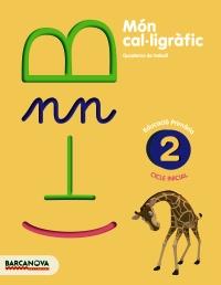 MÓN CAL·LIGRÀFIC 2 | 9788448927059 | CAMPS MUNDÓ, MONTSERRAT/BOTA ROCA, MONTSERRAT | Llibreria Online de Banyoles | Comprar llibres en català i castellà online