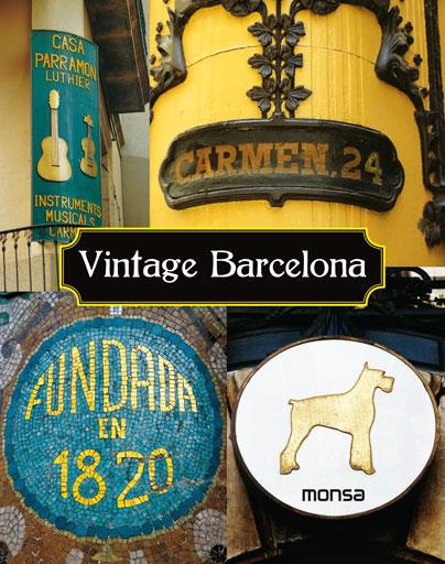 VINTAGE BARCELONA | 9788415829607 | INSTITUTO MONSA DE EDICIONES, S.A. | Llibreria L'Altell - Llibreria Online de Banyoles | Comprar llibres en català i castellà online - Llibreria de Girona