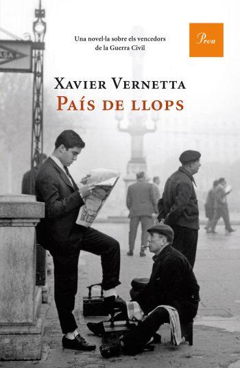 PAÍS DE LLOPS | 9788482569529 | VERNETA, XAVIER | Llibreria Online de Banyoles | Comprar llibres en català i castellà online