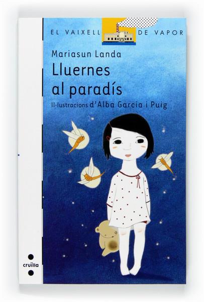 LLUERNES AL PARADÍS | 9788466128070 | LANDA ETXEBESTE, MARIASUN | Llibreria Online de Banyoles | Comprar llibres en català i castellà online