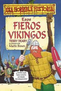 ESOS FIEROS VIKINGOS | 9788427220409 | DEARY, TERRY | Llibreria L'Altell - Llibreria Online de Banyoles | Comprar llibres en català i castellà online - Llibreria de Girona