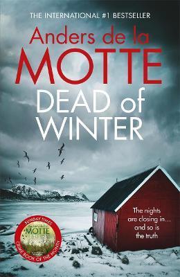 DEAD OF WINTER | 9781785769467 | MOTTE, ANDERS DE LA | Llibreria Online de Banyoles | Comprar llibres en català i castellà online