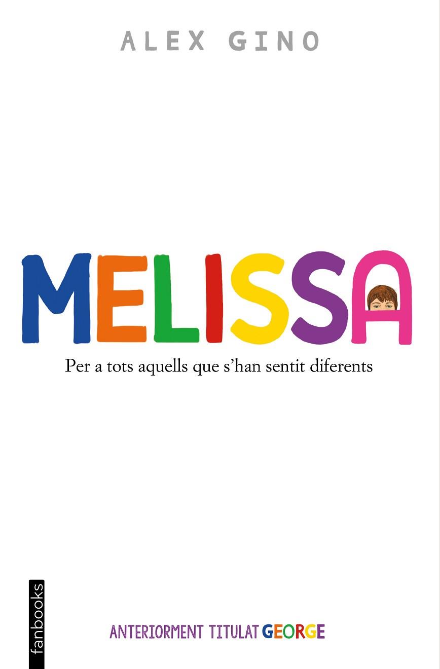 MELISSA | 9788419150653 | GINO, ÁLEX | Llibreria Online de Banyoles | Comprar llibres en català i castellà online