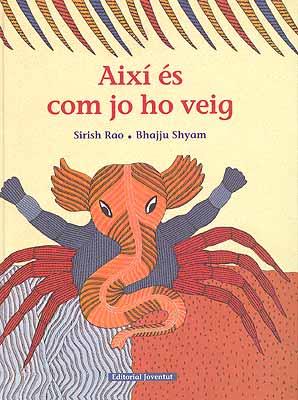 AIXI ES COM JO HO VEIG | 9788426136442 | RAO, SHIRI | Llibreria Online de Banyoles | Comprar llibres en català i castellà online