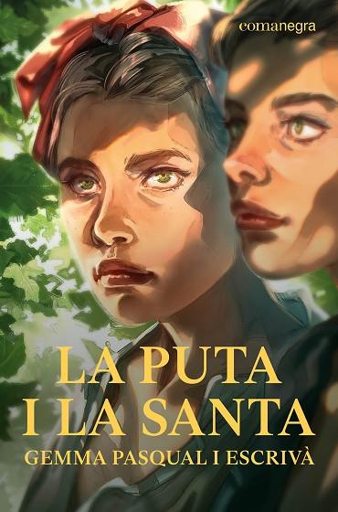 LA PUTA I LA SANTA | 9788410161115 | PASQUAL I ESCRIVÀ, GEMMA | Llibreria L'Altell - Llibreria Online de Banyoles | Comprar llibres en català i castellà online - Llibreria de Girona