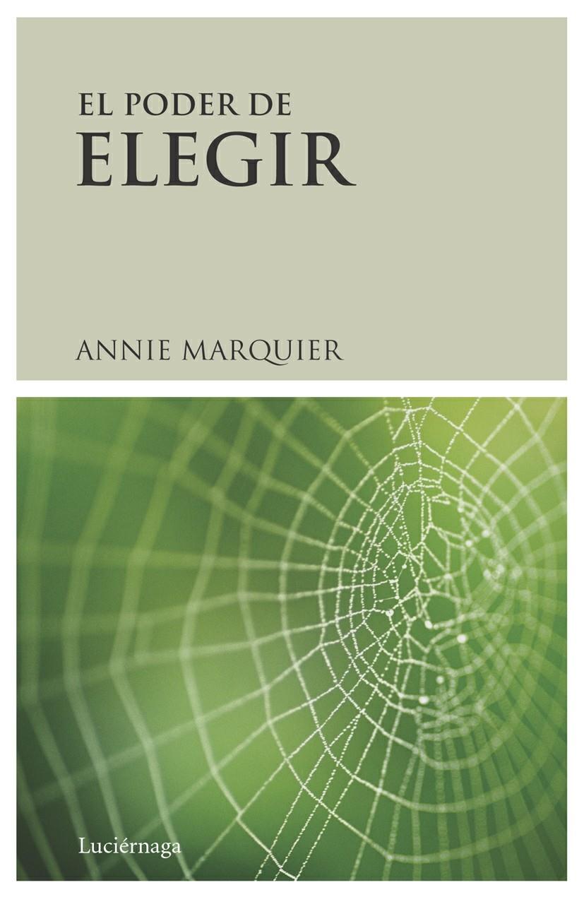 PODER DE ELEGIR, EL | 9788489957787 | MARQUIER, ANNIE | Llibreria Online de Banyoles | Comprar llibres en català i castellà online