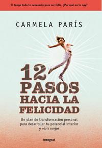 DOCE PASOS HACIA LA FELICIDAD | 9788498677034 | PARÍS, CARMELA | Llibreria Online de Banyoles | Comprar llibres en català i castellà online