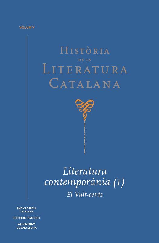 HISTÒRIA DE LA LITERATURA CATALANA VOL. 5 | 9788441232655 | BROCH I HUESA, ÀLEX/CASSANY, ENRIC/DOMINGO, JOSEP M. | Llibreria L'Altell - Llibreria Online de Banyoles | Comprar llibres en català i castellà online - Llibreria de Girona