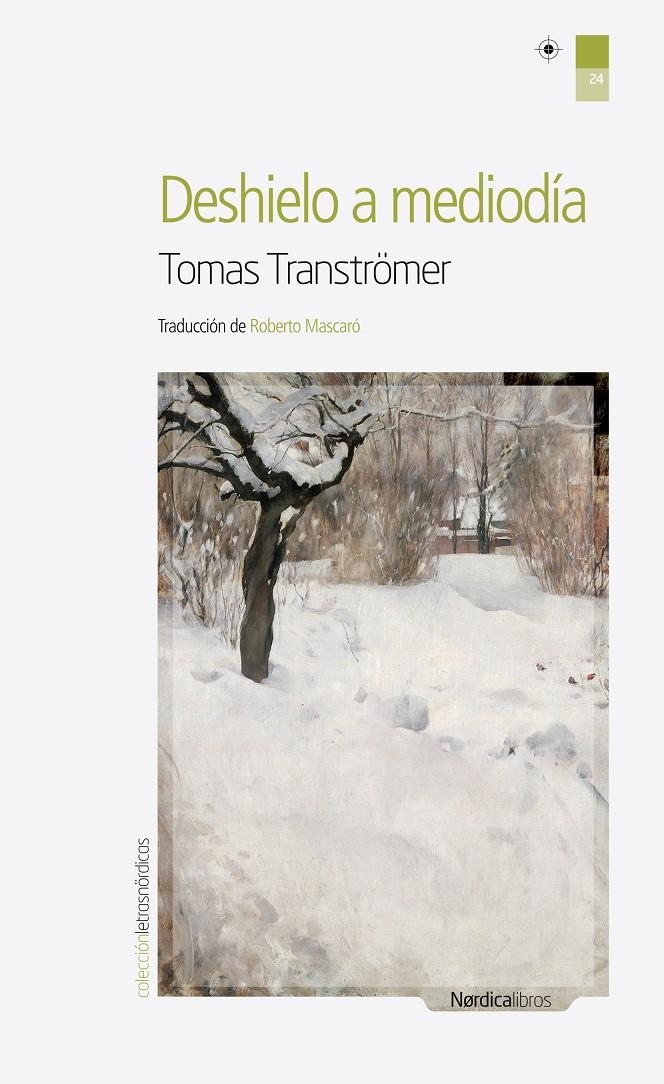 DESHIELO A MEDIODÍA | 9788492683604 | TRANSTRÖMER, TOMAS | Llibreria Online de Banyoles | Comprar llibres en català i castellà online