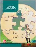 CIÈNCIES PER AL MÓN CONTEMPORANI 1 | 9788448171889 | LOPEZ, A./ALSINA, J./RIGOLA, M./GORT, L./AMORÓS, M | Llibreria Online de Banyoles | Comprar llibres en català i castellà online