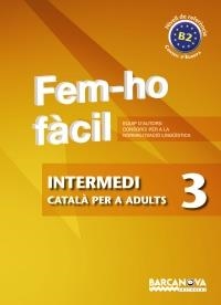 FEM-HO FÀCIL. INTERMEDI 3 | 9788448928506 | - | Llibreria Online de Banyoles | Comprar llibres en català i castellà online