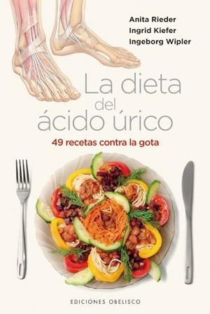 DIETA DEL ACIDO URICO,LA | 9788497777445 | RIEDER,A/KIEFER,I/WIPLER,I | Llibreria Online de Banyoles | Comprar llibres en català i castellà online