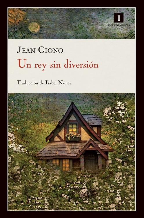 UN REY SIN DIVERSIÓN | 9788415130222 | GIONO, JEAN | Llibreria L'Altell - Llibreria Online de Banyoles | Comprar llibres en català i castellà online - Llibreria de Girona