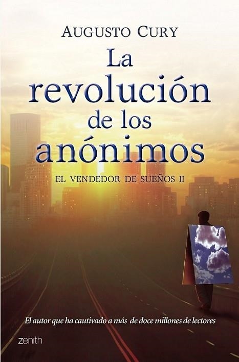 REVOLUCIÓN DE LOS ANÓNIMOS, LA | 9788408102731 | CURY, AUGUSTO | Llibreria Online de Banyoles | Comprar llibres en català i castellà online