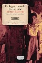 UN LUGAR LLAMADO ESTHERVILLE | 9788492840274 | CALDWELL, ERSKINE | Llibreria L'Altell - Llibreria Online de Banyoles | Comprar llibres en català i castellà online - Llibreria de Girona