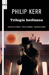 TRILOGÍA BERLINESA | 9788490061299 | KERR,PHILIP | Llibreria Online de Banyoles | Comprar llibres en català i castellà online