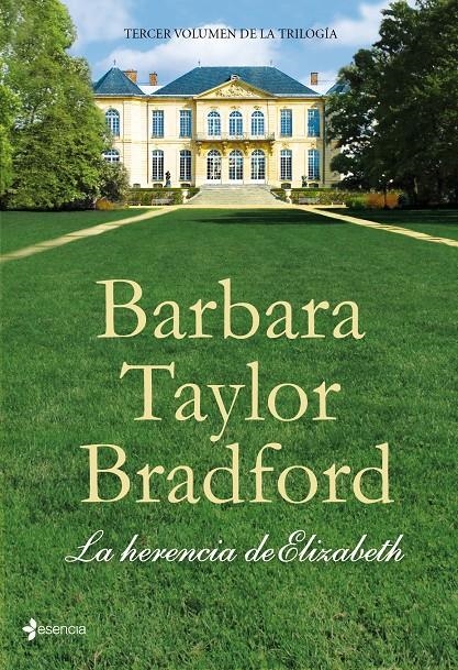 HERENCIA DE ELIZABETH, LA | 9788408103660 | BARBARA TAYLOR BRADFORD | Llibreria Online de Banyoles | Comprar llibres en català i castellà online