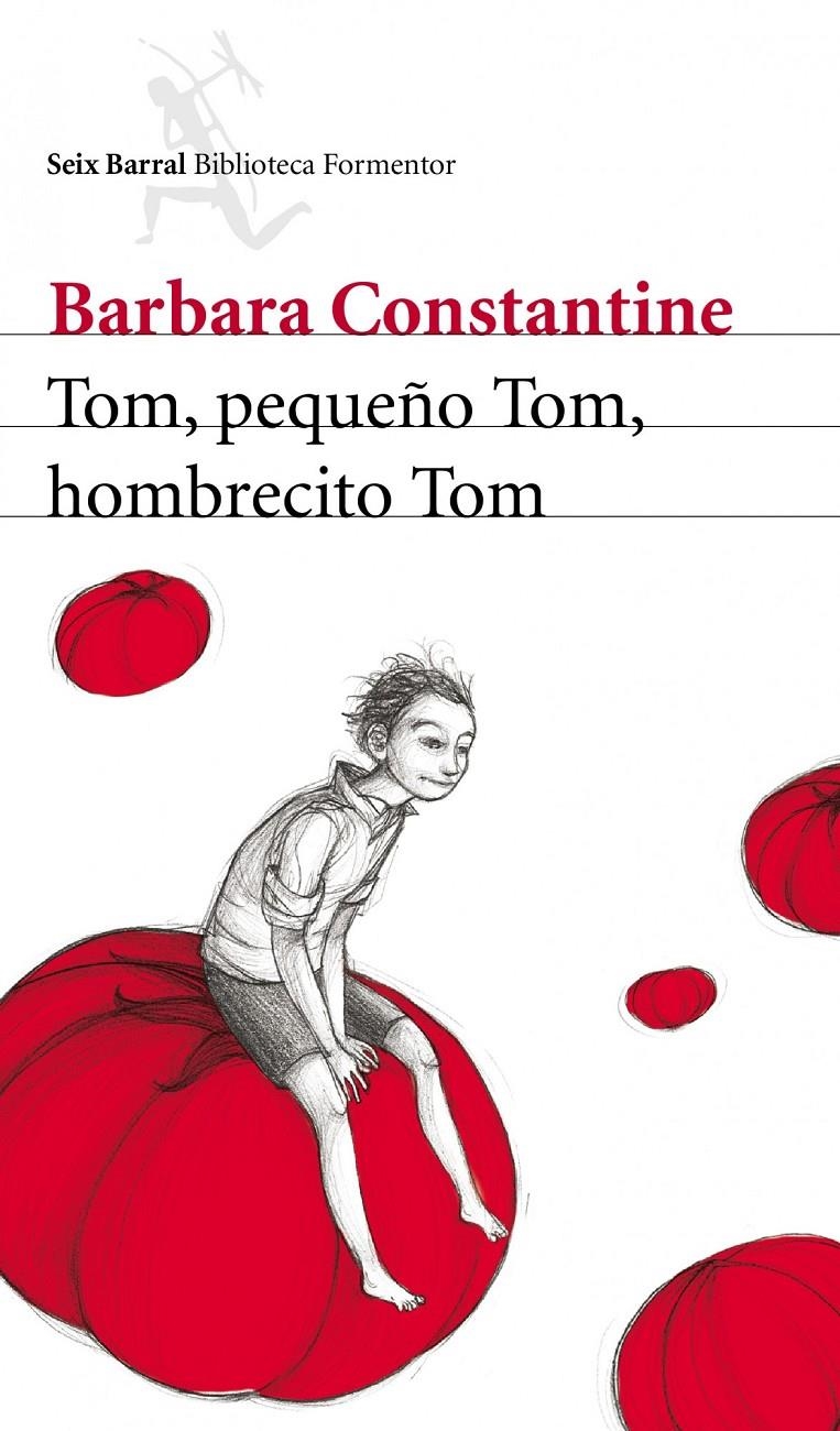 TOM, PEQUEÑO TOM, HOMBRECITO TOM | 9788432209383 | BARBARA CONSTANTINE | Llibreria Online de Banyoles | Comprar llibres en català i castellà online