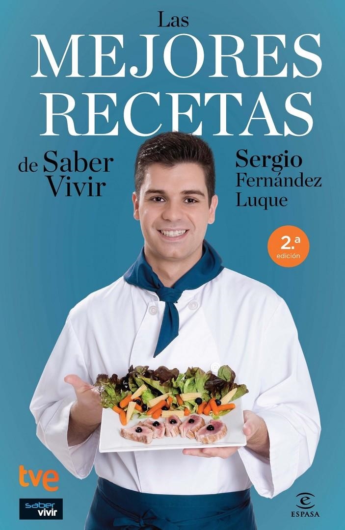 MEJORES RECETAS DE SABER VIVIR, LAS | 9788467037999 | FERNANDEZ LUQUE, SERGIO | Llibreria Online de Banyoles | Comprar llibres en català i castellà online