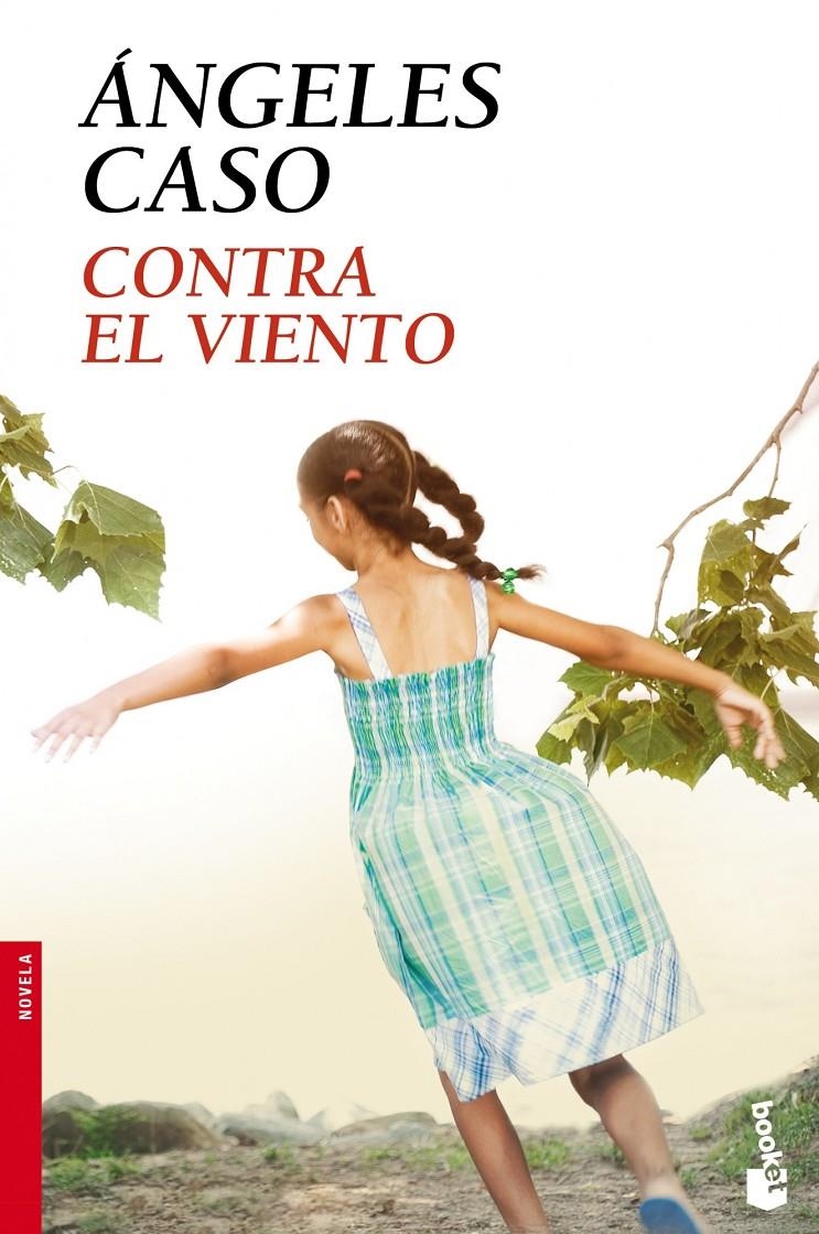 CONTRA EL VIENTO | 9788408105992 | ANGELES CASO | Llibreria Online de Banyoles | Comprar llibres en català i castellà online