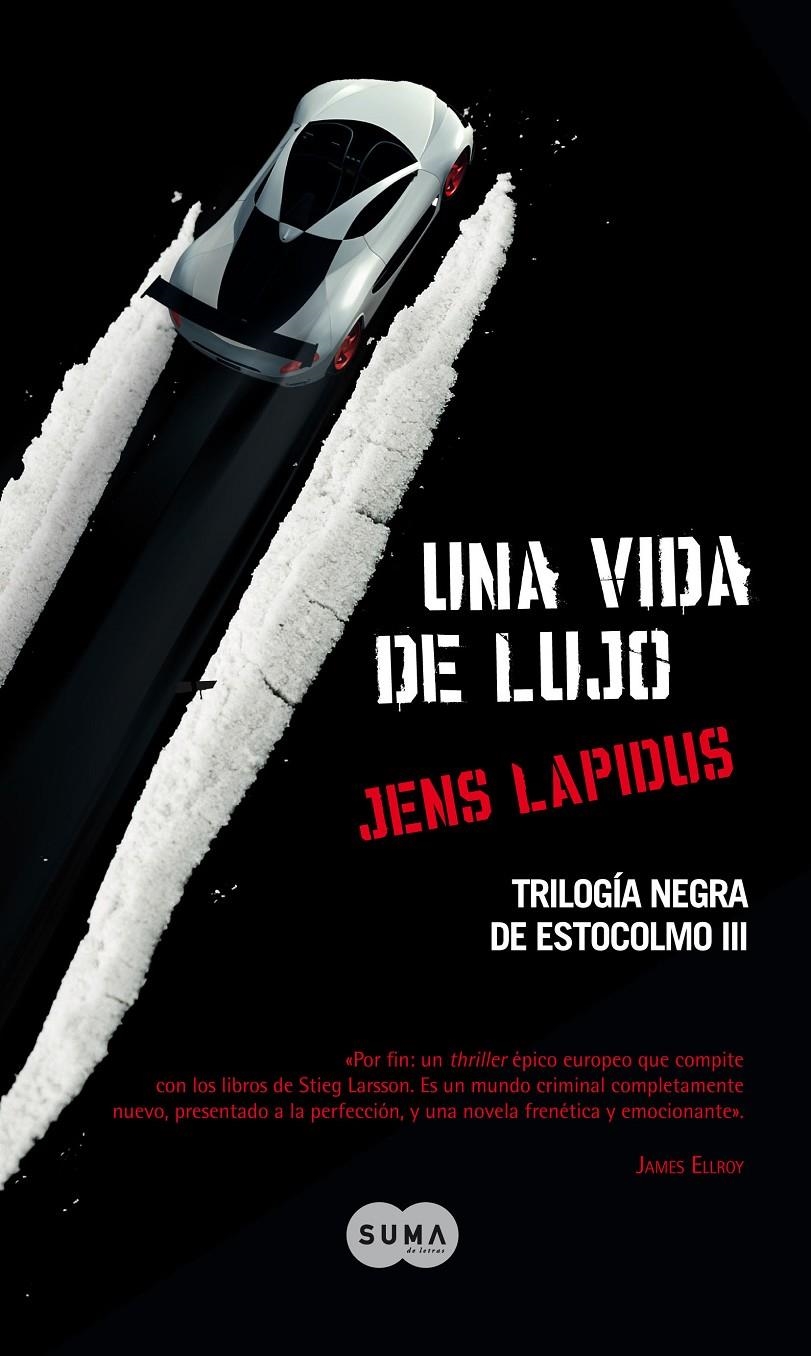 UNA VIDA DE LUJO | 9788483652534 | LAPIDUS,JENS | Llibreria Online de Banyoles | Comprar llibres en català i castellà online