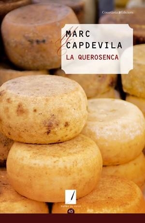 QUERONSECA, LA | 9788497919098 | CAPDEVILA, MARC | Llibreria Online de Banyoles | Comprar llibres en català i castellà online