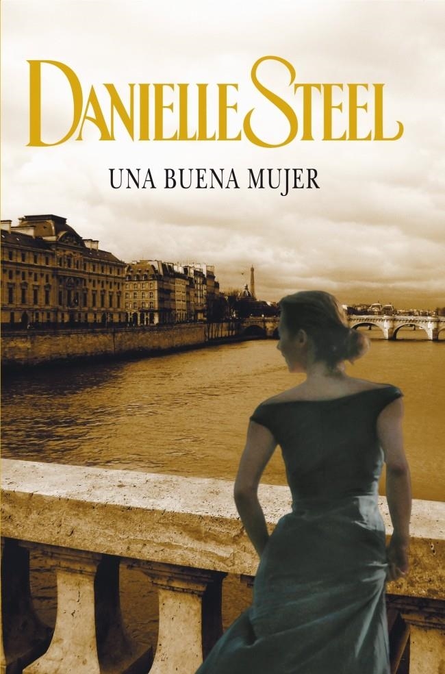 UNA BUENA MUJER | 9788401383847 | STEEL DANIELLE | Llibreria Online de Banyoles | Comprar llibres en català i castellà online