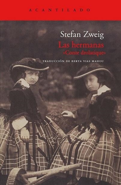 HERMANAS, LAS . "CONTE DROLATIQUE" | 9788415277347 | ZWEIG, STEFAN | Llibreria Online de Banyoles | Comprar llibres en català i castellà online