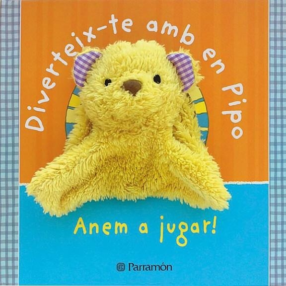 DIVERTEIX-TE AMB EN PIPO. ANEM A JUGAR! | 9788434238275 | GOLDHAWK, EMMA | Llibreria Online de Banyoles | Comprar llibres en català i castellà online