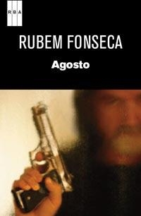 AGOSTO | 9788490061114 | FONSECA,RUBEM | Llibreria Online de Banyoles | Comprar llibres en català i castellà online