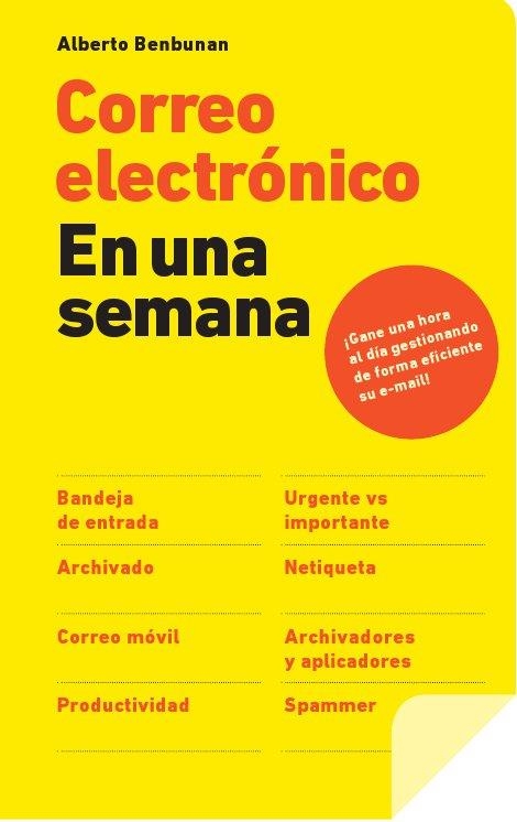 CORREO ELECTRONICO EN UNA SEMANA | 9788498751710 | BENBUNAN, ALBERTO | Llibreria Online de Banyoles | Comprar llibres en català i castellà online