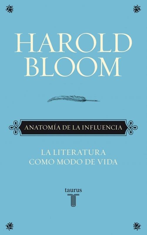 ANATOMIA DE LA INFLUENCIA | 9788430608089 | BLOOM,HAROLD | Llibreria Online de Banyoles | Comprar llibres en català i castellà online