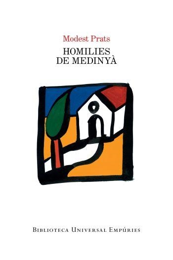 HOMILIES DE MEDINYÀ | 9788497877411 | PRATS, MODEST | Llibreria Online de Banyoles | Comprar llibres en català i castellà online