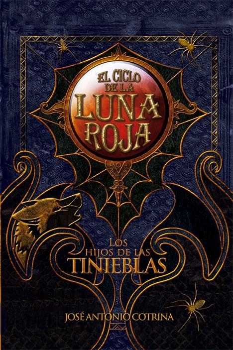 HIJOS DE LA TINIEBLAS,CICLO LUNA ROJA II | 9788492939619 | COTRINA,JOSE ANTONIO | Llibreria Online de Banyoles | Comprar llibres en català i castellà online