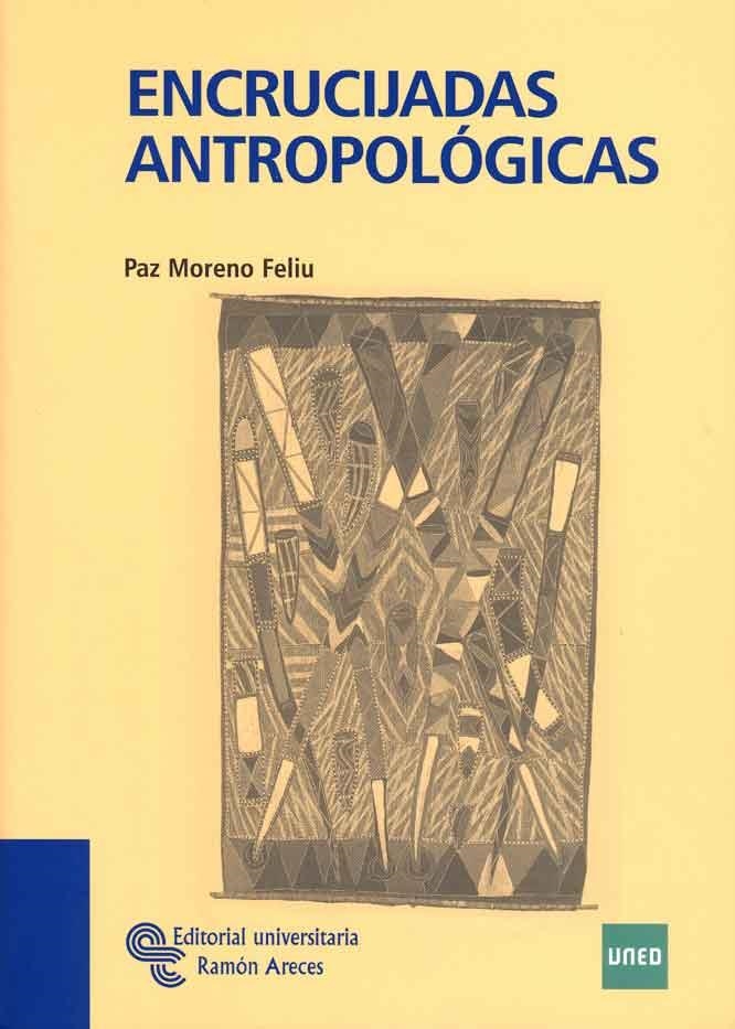 ENCRUCIJADAS ANTROPOLÓGICAS | 9788480049870 | MORENO FELIU, PAZ | Llibreria Online de Banyoles | Comprar llibres en català i castellà online