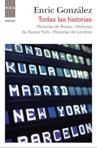 TODAS LAS HISTORIAS Y UN EPILOGO | 9788490061190 | GONZALEZ,ENRIC | Llibreria Online de Banyoles | Comprar llibres en català i castellà online