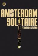 AMSTERDAM SOLTAIRE | 9788483431283 | LALANA, FERNANDO | Llibreria Online de Banyoles | Comprar llibres en català i castellà online