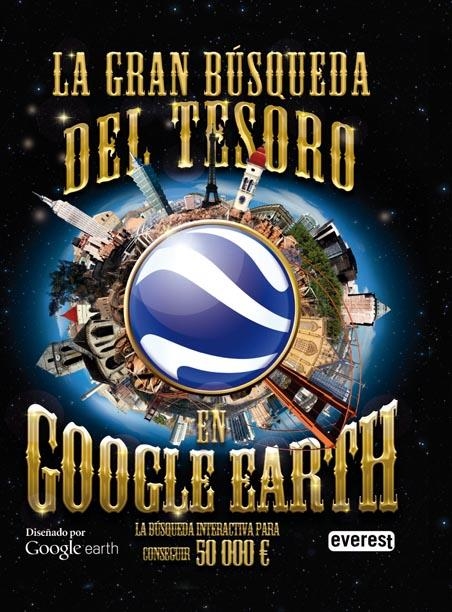 GRAN BÚSQUEDA DEL TESORO EN GOOGLE EARTH, LA | 9788444167299 | CARLTON BOOKS | Llibreria L'Altell - Llibreria Online de Banyoles | Comprar llibres en català i castellà online - Llibreria de Girona