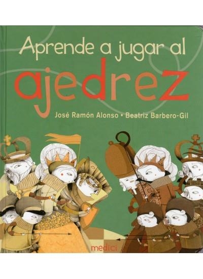 APRENDE A JUGAR AL AJEDREZ | 9788497991124 | ALONSO, J.R./BARBERO, B. | Llibreria Online de Banyoles | Comprar llibres en català i castellà online