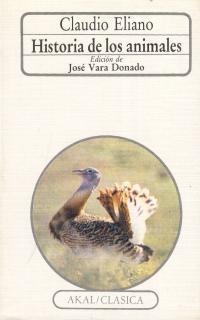 HISTORIA DE LOS ANIMALES | 9788476003541 | ELIANO, CLAUDIO | Llibreria Online de Banyoles | Comprar llibres en català i castellà online