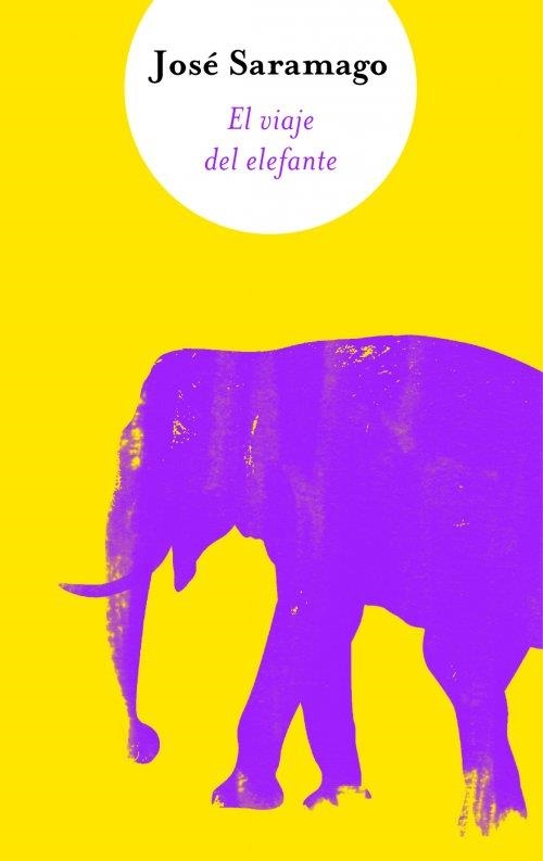 VIAJE DEL ELEFANTE, EL | 9788466310024 | SARAMAGO, JOSÉ | Llibreria Online de Banyoles | Comprar llibres en català i castellà online