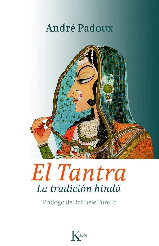 TANTRA, EL | 9788499880259 | PADOUX, ANDRÉ | Llibreria Online de Banyoles | Comprar llibres en català i castellà online