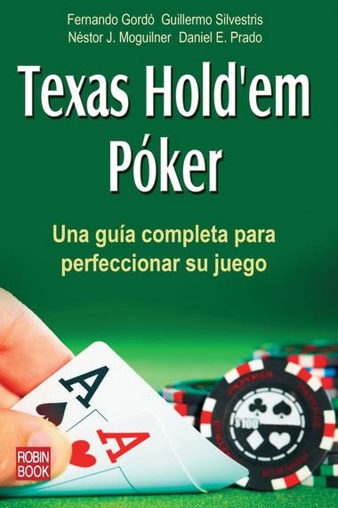 TEXAS HOLD'EM POKER | 9788499171401 | GORDÓ, FERNANDO/ SILVESTRIS, GUILLERMO.. | Llibreria Online de Banyoles | Comprar llibres en català i castellà online