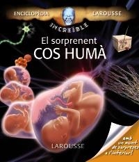 SORPRENENT COS HUMÀ, EL | 9788480169417 | - | Llibreria Online de Banyoles | Comprar llibres en català i castellà online